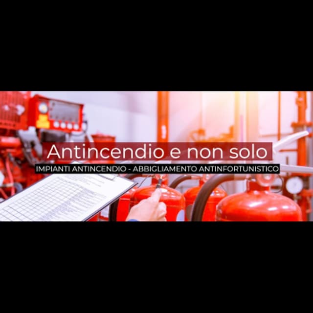 Antincendio e Non Solo - Immagine 1