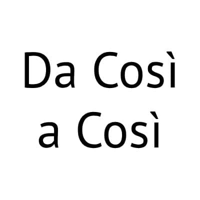 Da Così a Così - Immagine 2