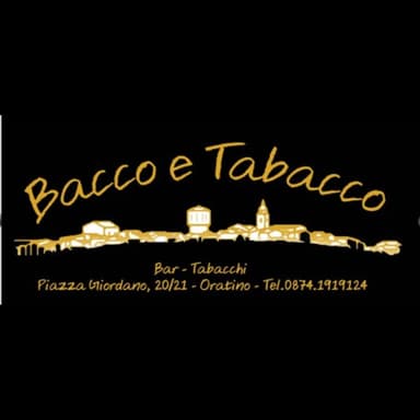 Bacco e Tabacco