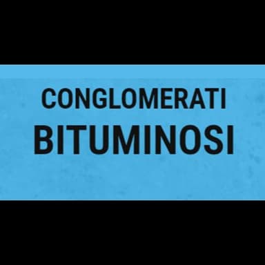 Conglomerati Bituminosi