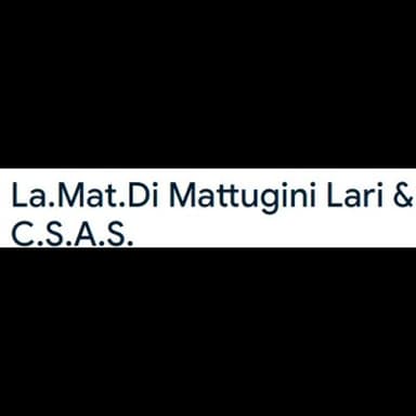La.Mat.Di Mattugini Lari E C.S.A.S.