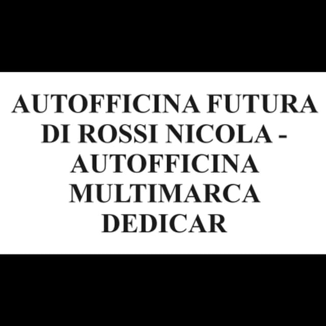 Autofficina Futura di Rossi Nicola - Autofficina Multimarca Dedicar - Immagine 1
