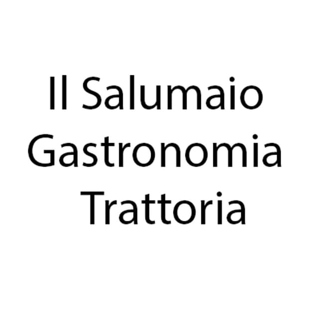 Il Salumaio Gastronomia Trattoria - Immagine 1