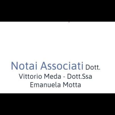 Dott. Vittorio Meda - Dott.ssa Emanuela Motta - Notai Associati