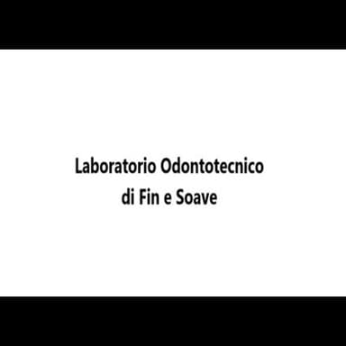 Laboratorio Odontotecnico di Fin e Soave
