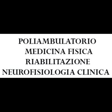 Poliambulatorio Medicina Fisica Riabilitazione Neurofisiologia Clinica